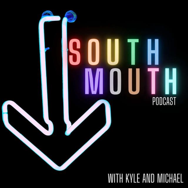 SouthMouth Podcast - podcast cover