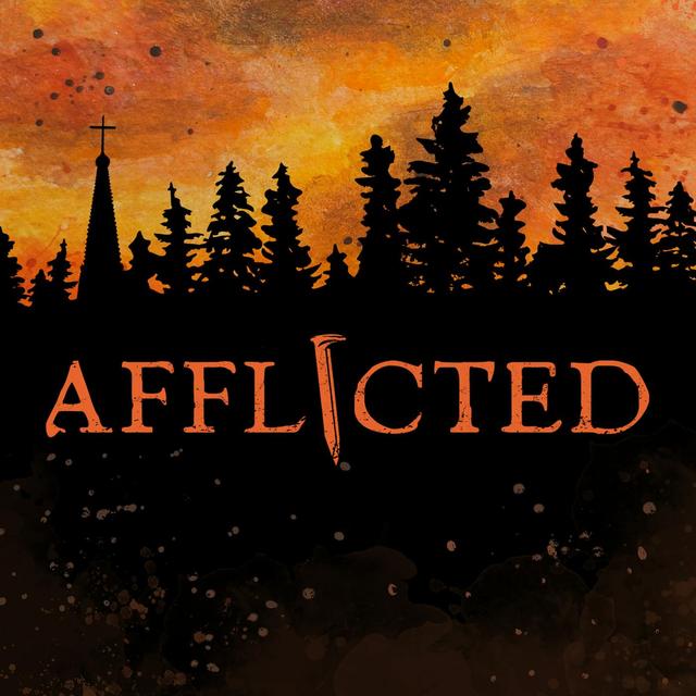 Afflicted: A Horror Thriller Audio Drama - podcast cover