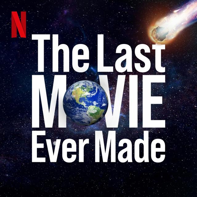 The Last Movie Ever Made: The Don't Look Up podcast - podcast cover