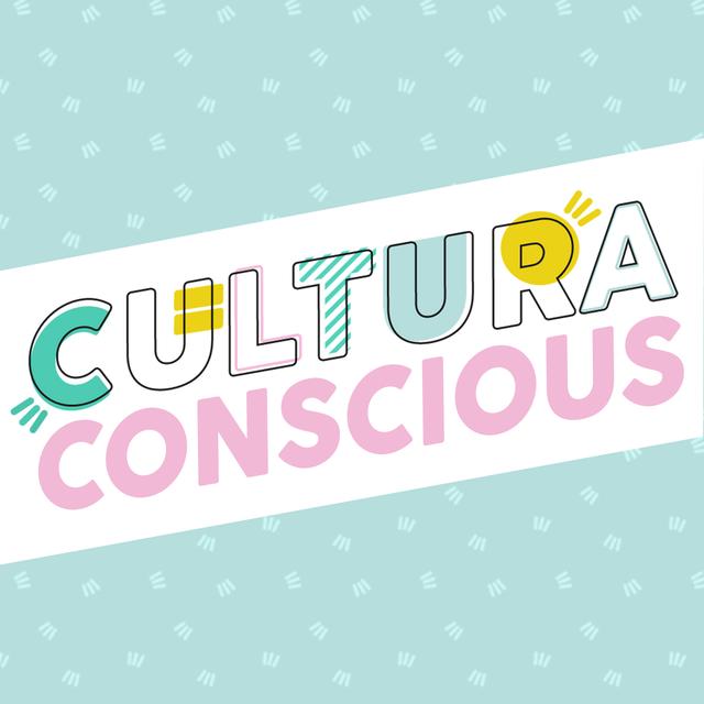 Cultura Conscious - podcast cover