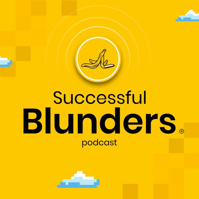 Successful Blunders - podcast cover