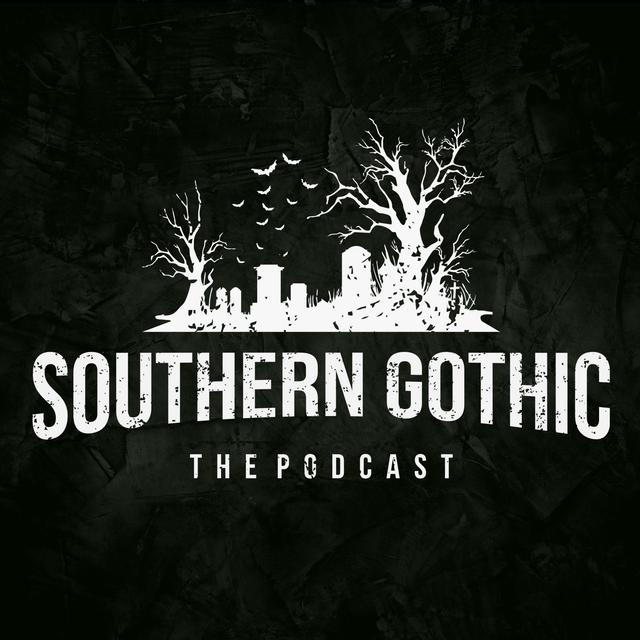 Southern Gothic - podcast cover