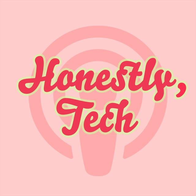 Honestly Tech - podcast cover