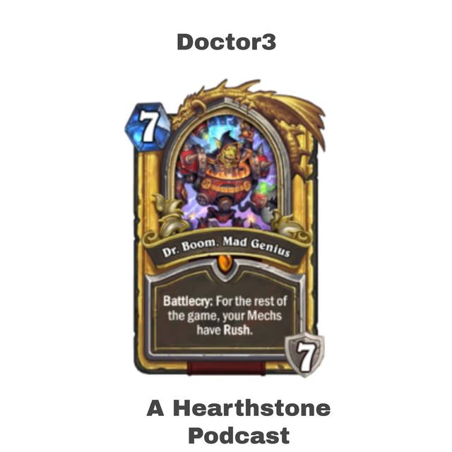 Doctor3 : A Hearthstone Podcast - podcast cover