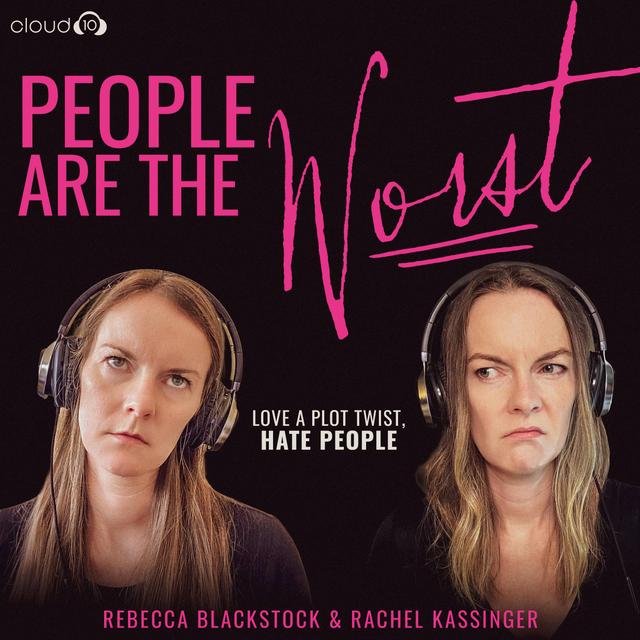People are the Worst - podcast cover