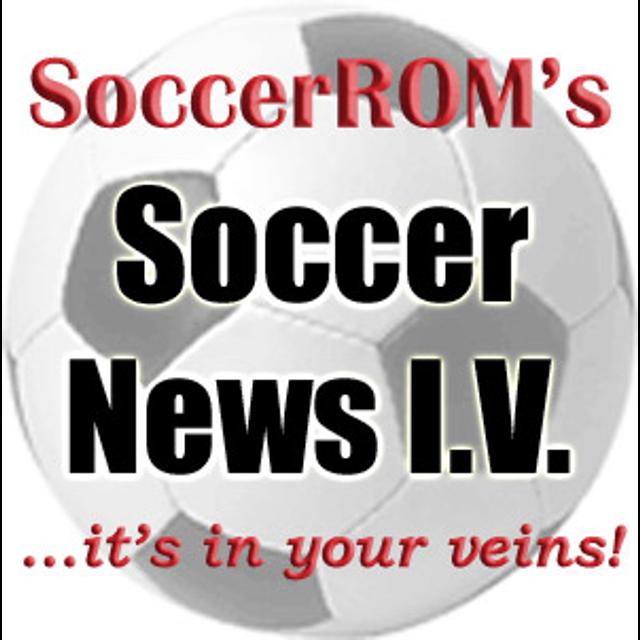 SoccerROM's Soccer News I.V. - podcast cover