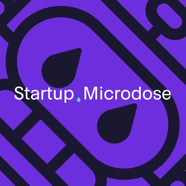 Startup Microdose - podcast cover