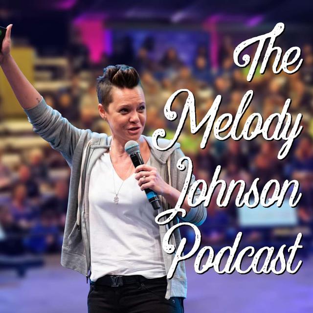 The Melody Johnson Podcast - podcast cover