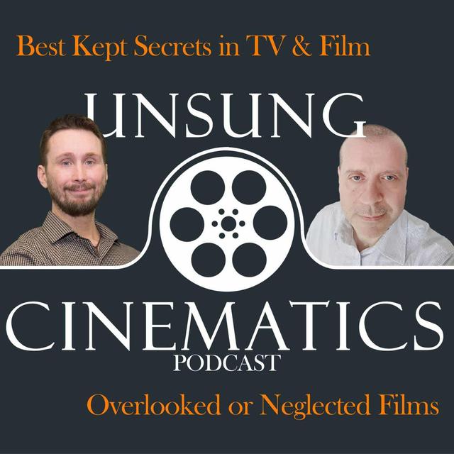 Unsung Cinematics - podcast cover