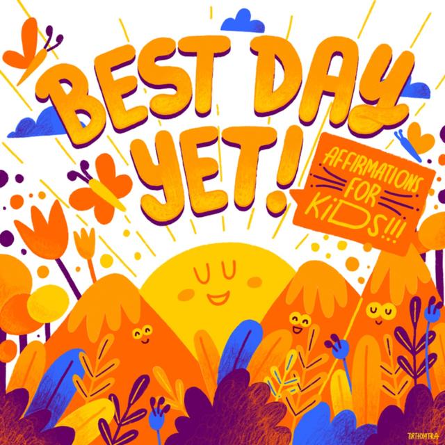 Best Day Yet: Affirmations, Meditations, & Mindfulness For Kids - podcast cover