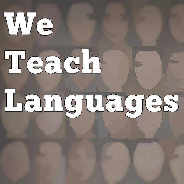 We Teach Languages - podcast cover