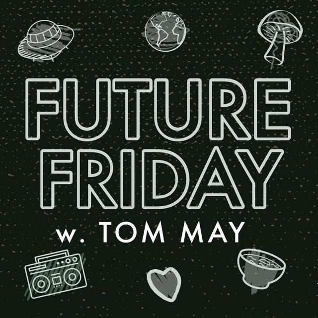 Future Friday - podcast cover