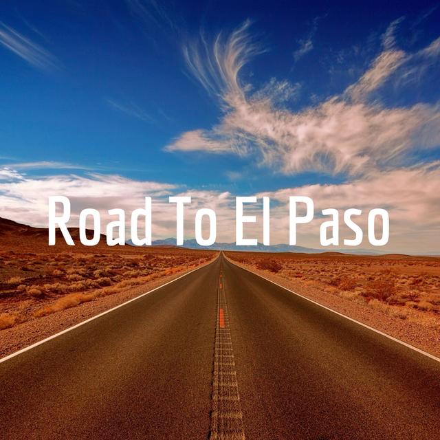Road To El Paso - podcast cover