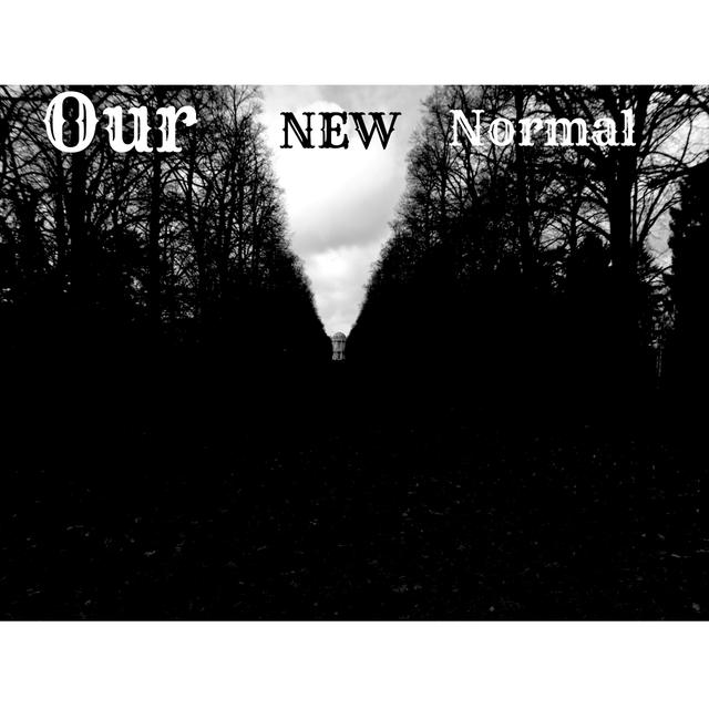 Our New Normal - podcast cover