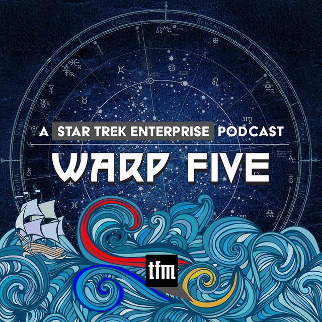 Warp Five: A Star Trek Enterprise Podcast - podcast cover