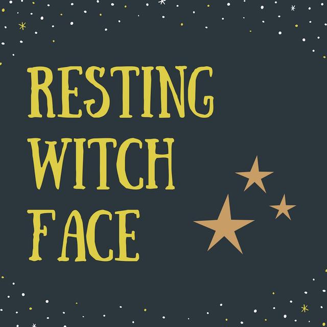 Resting Witch Face - podcast cover
