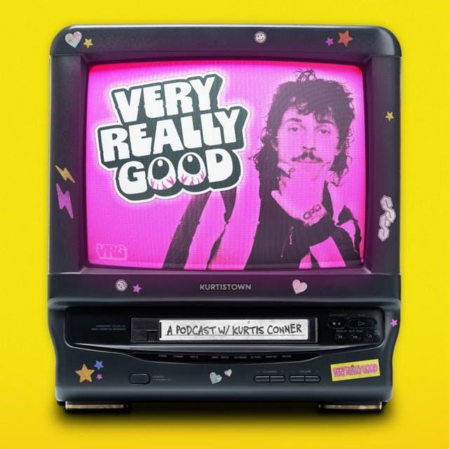 Very Really Good - podcast cover