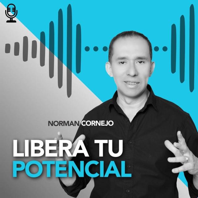 LIBERA TU POTENCIAL - podcast cover