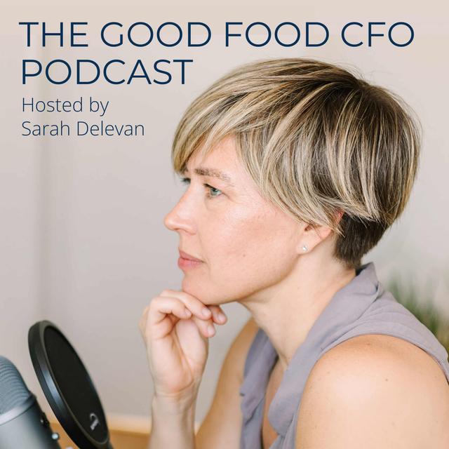 The Good Food CFO podcast - podcast cover