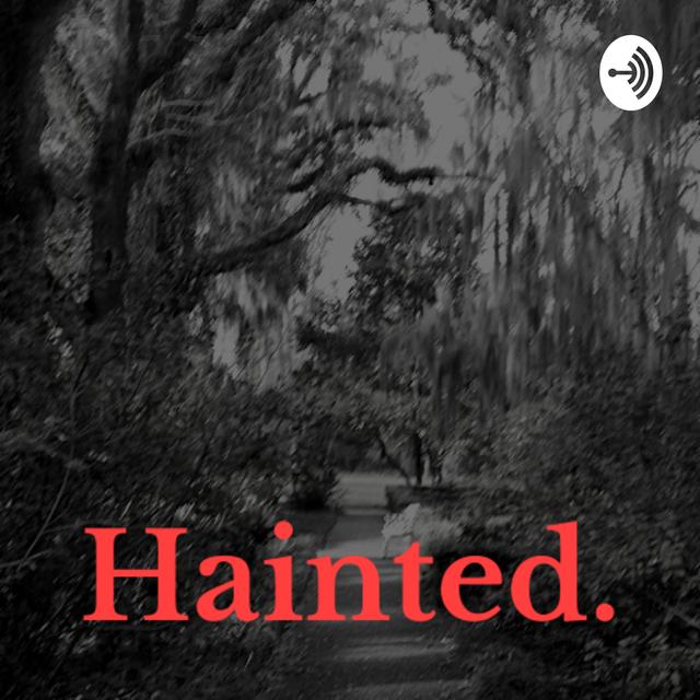 Hainted - podcast cover