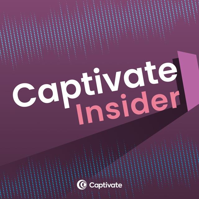 Captivate Insider - podcast cover