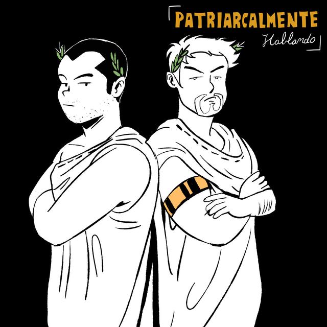 Patriarcalmente Hablando - podcast cover