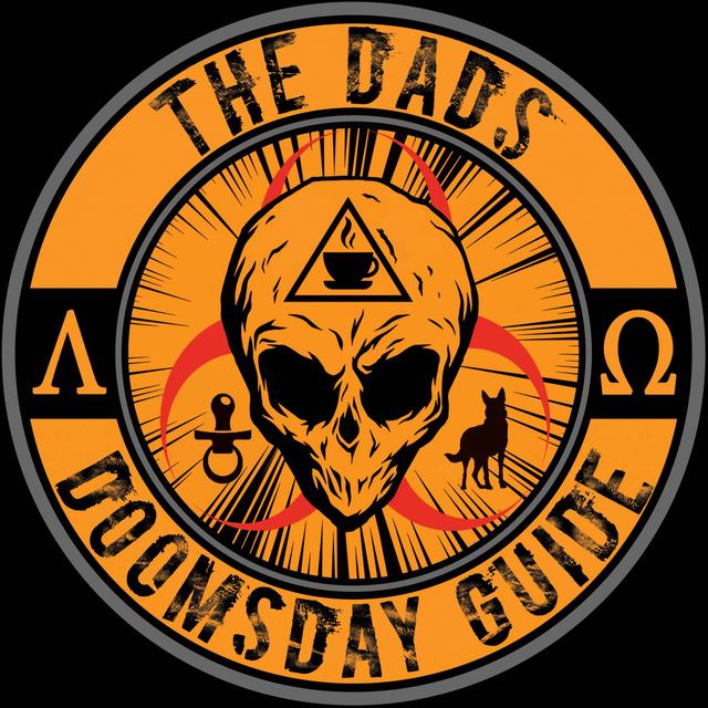 The Dad's Doomsday Guide - podcast cover