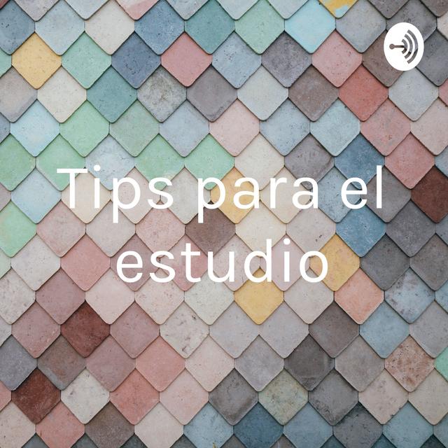 Tips para el estudio - podcast cover