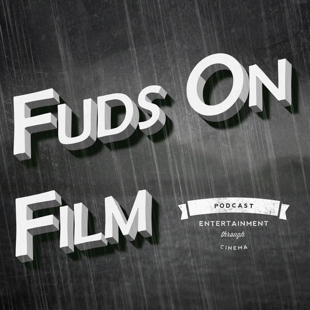 Fuds On Film - podcast cover