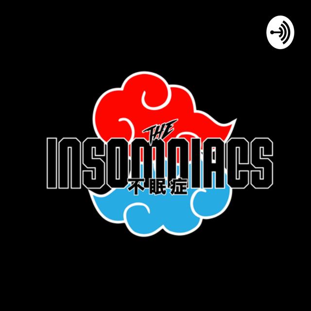The Insomniacs Anime Podcast - podcast cover