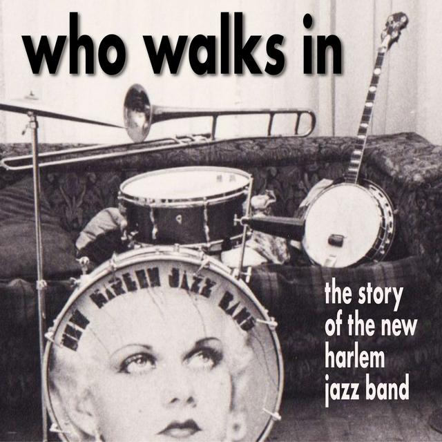 Who Walks In - the story of the new harlem jazz band - podcast cover