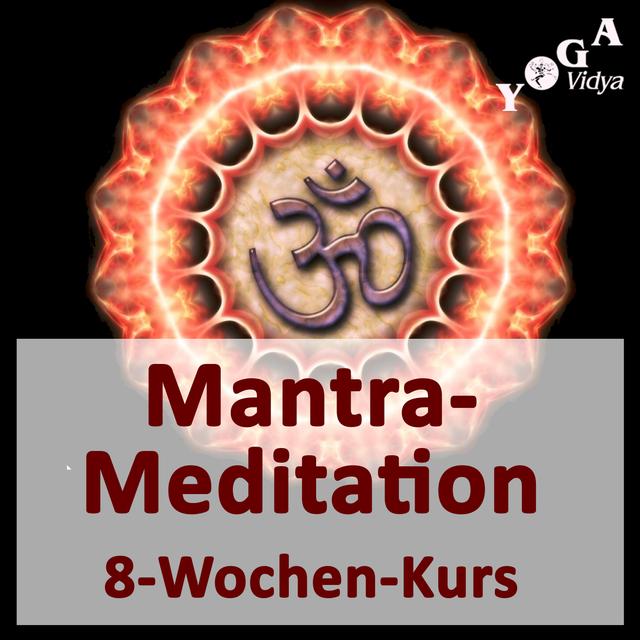Mantra Meditation lernen - Der 8-Wochen-Kurs - podcast cover