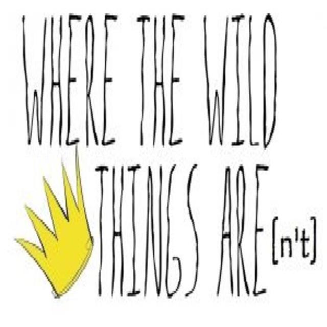 Where the Wild Things Aren't - podcast cover