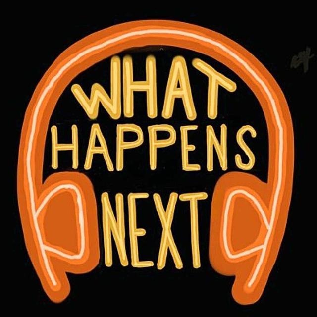 What Happens Next in 6 Minutes - podcast cover