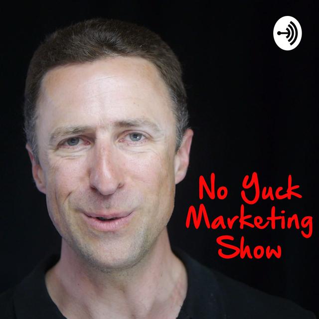 No Yuck Marketing Show - podcast cover