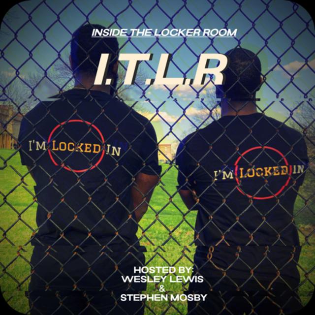 “Inside the Locker Room” - podcast cover