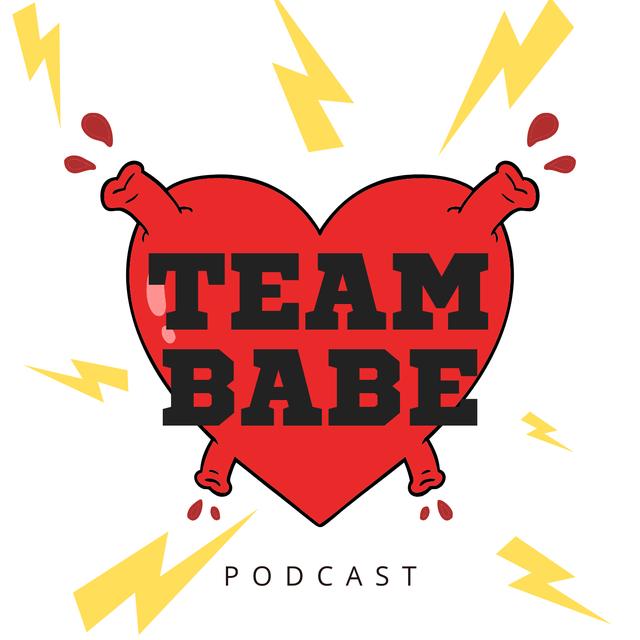 TeamBabePodcast - podcast cover
