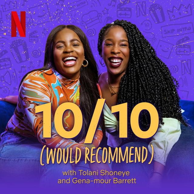 10/10 (Would Recommend) - podcast cover