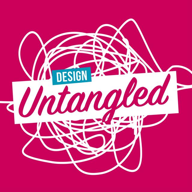 Design Untangled | A UX & design podcast in plain English - podcast cover