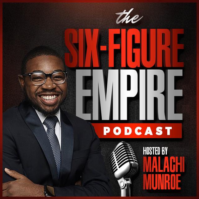 The Six-Figure Empire Podcast - podcast cover