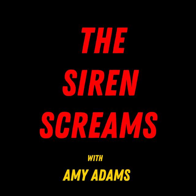 The Siren Screams - podcast cover