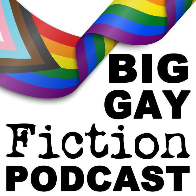 Big Gay Fiction Podcast - podcast cover