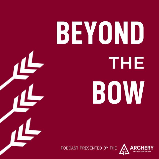 Beyond the Bow, Presented by ATA - podcast cover
