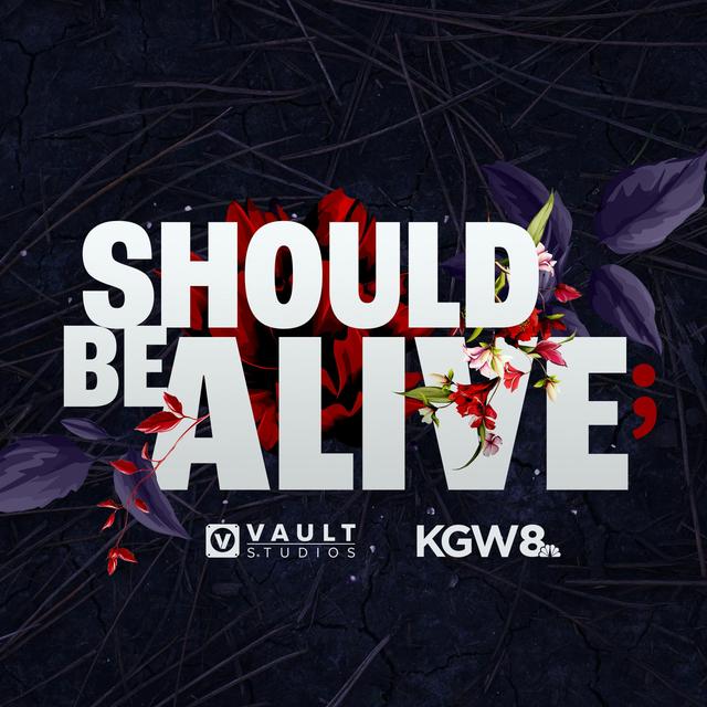 Should Be Alive - podcast cover