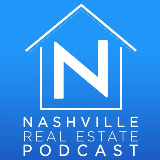 Nashville Real Estate Podcast - podcast cover