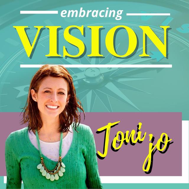 Embracing Vision - podcast cover