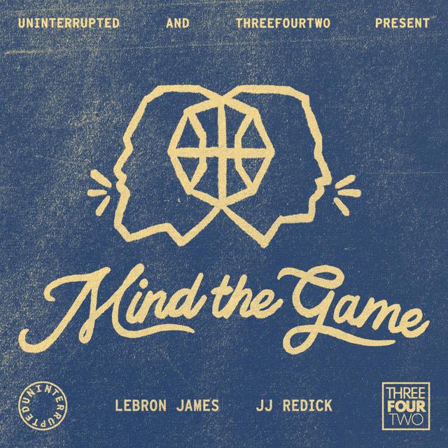 Mind the Game with LeBron James and JJ Redick  - podcast cover