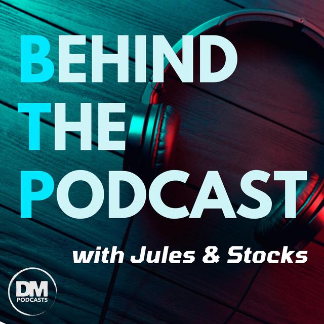 Behind The Podcast - podcast cover