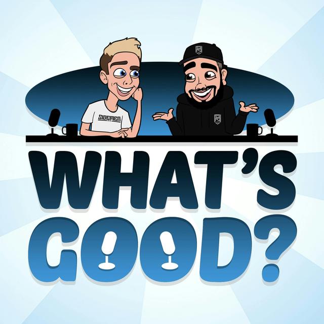 What's Good with Miniminter and Randolph - podcast cover