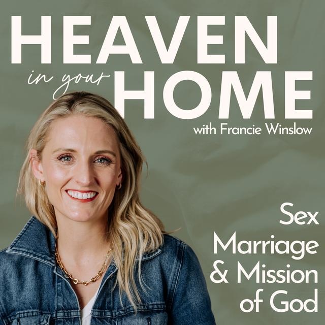 Heaven In Your Home - podcast cover